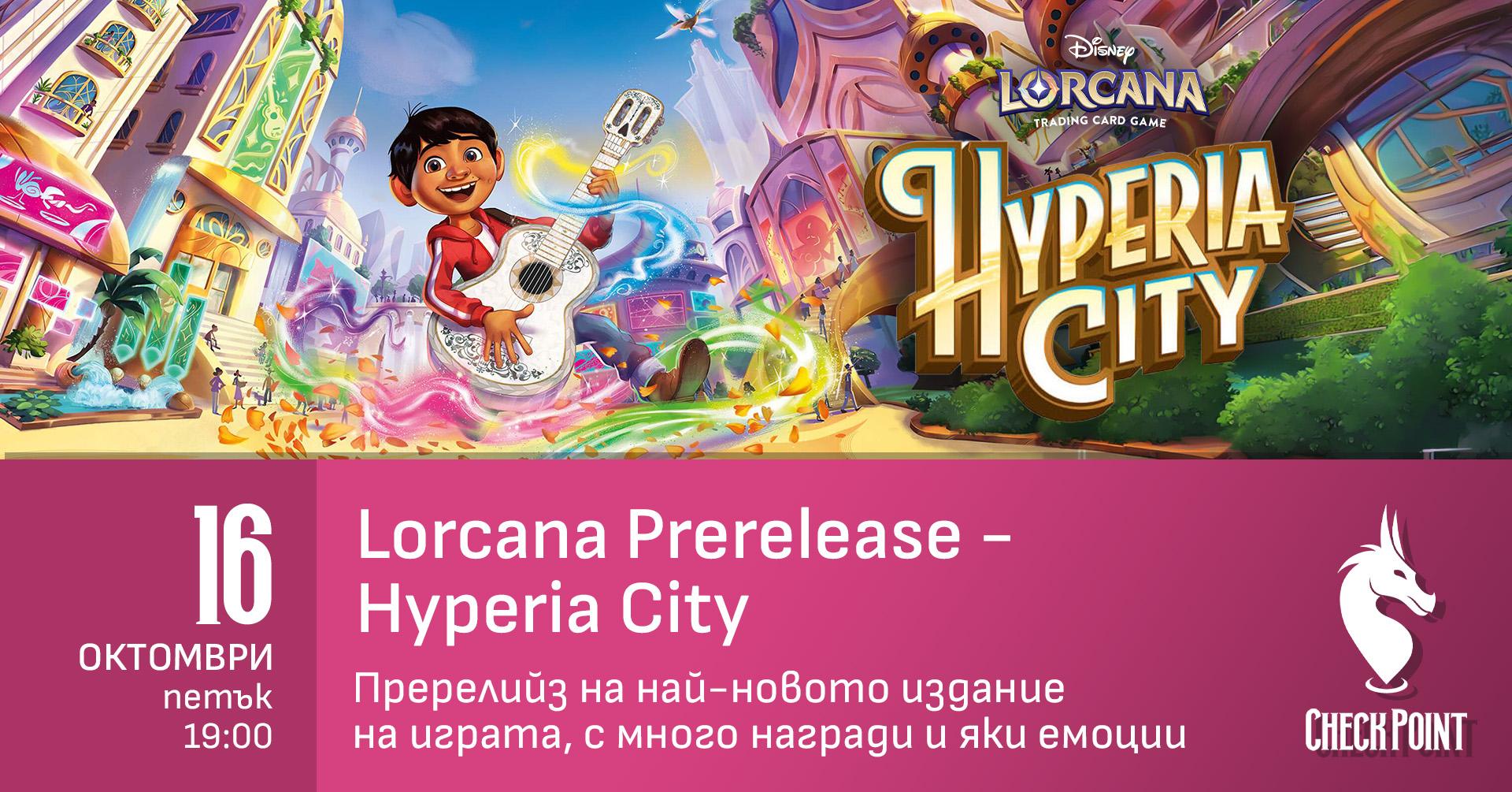 Disney Lorcana Prerelease: Hyperia City